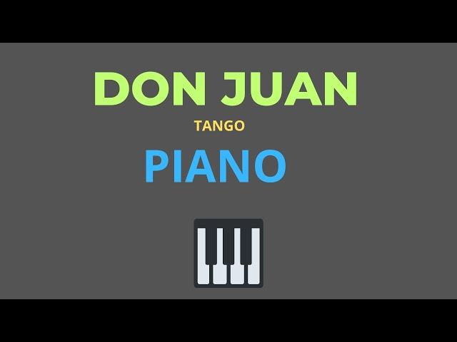 Don Juan | Tango | Piano Tutorial By Roberto Profe