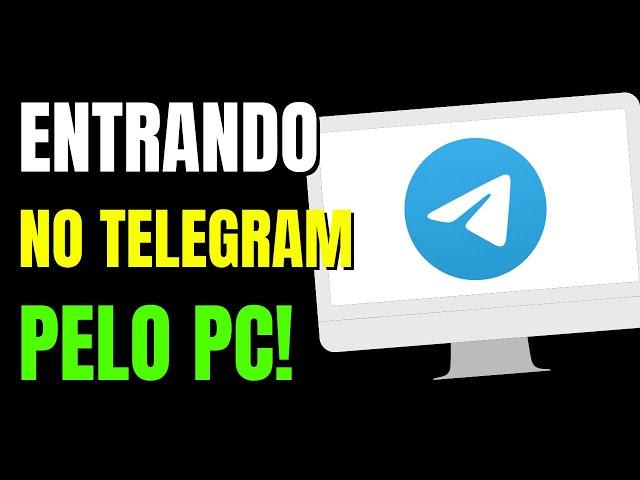 COMO BAIXAR E ENTRAR NO TELEGRAM PARA PC