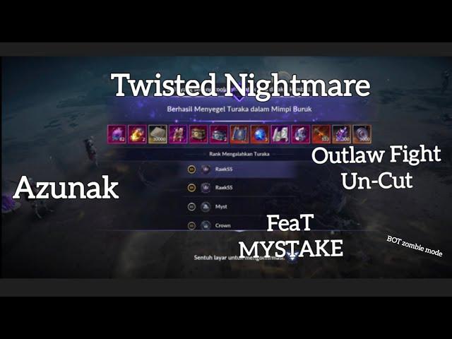 Black Desert Mobile - Azunak + TNM IV + OZ fight [UN CUT] Feat MYSTAKE. HIGHLIGHT - ON AIR