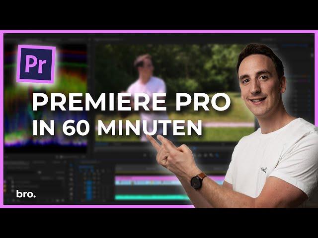 Adobe PREMIERE PRO 2022 Tutorial deutsch (German) - Grundkurs | Der Broduction Videografie Kurs