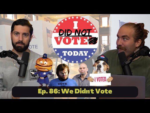 We Didn't Vote | Ep 86 | Don Chenz & Casey Drake | Men With Mics Pod