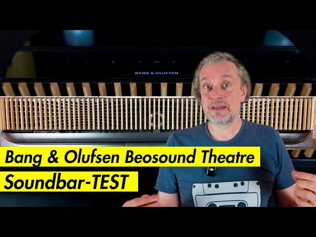 Die wohl teuerste Soundbar der Welt im Test: Bang & Olufsen Beosound Theatre