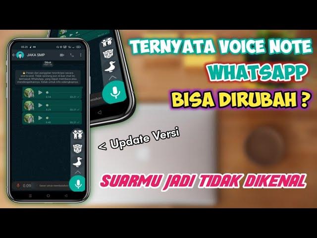 CARA MEMPERBARUI WHATSAPP AGAR BISA MENGUBAH SUARA VOICE NOTE - Molukukus Tutorial