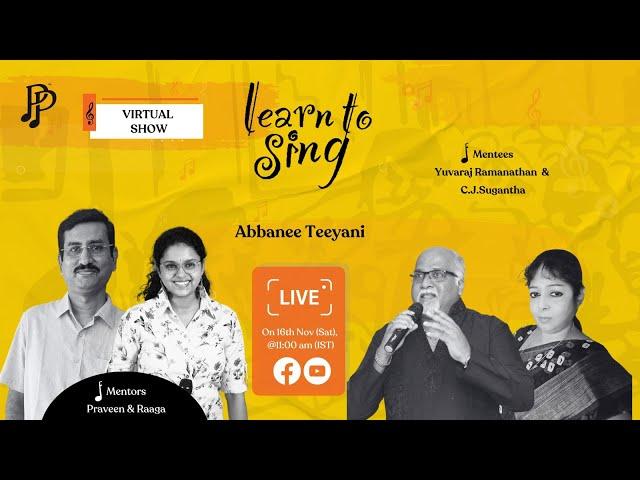 Learn to Sing "Abbanee Teeyani" song | 16th Nov (Sat) | @11:00 am (IST)