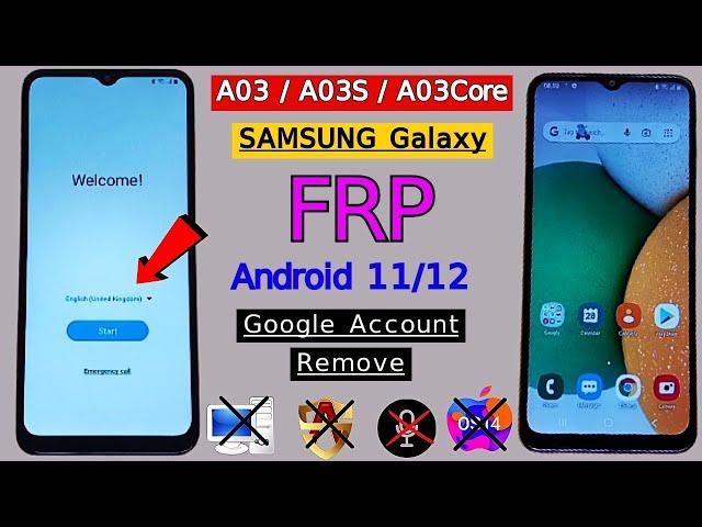 Samsung A03,A03S,A03Core FRP Bypass | Samsung Android 11/12 Google Bypass/Remove FRP Lock Without PC