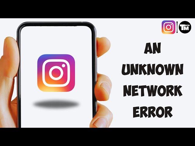 Instagram Fix An Unknown Network Error Has Occurred & Login Problem Solve in Android