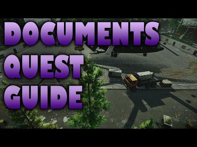 DOCUMENTS PRAPOR QUEST GUIDE ESCAPE FROM TARKOV