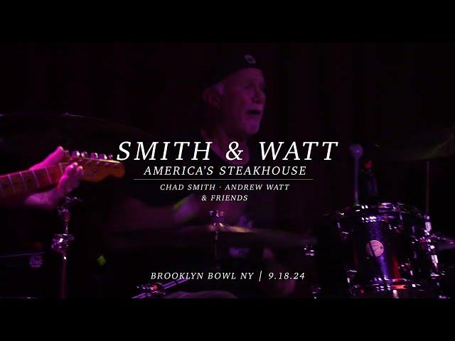 Smith & Watt Steakhouse | Recap | Brooklyn Bowl | 9/18/24 | Relix