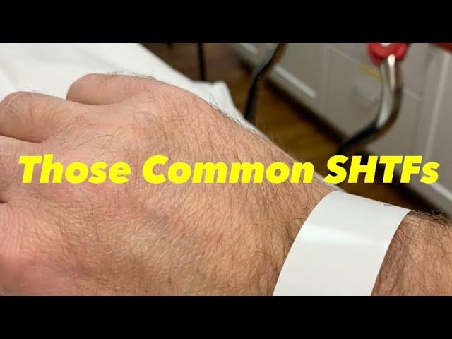 The Common SHTFs.