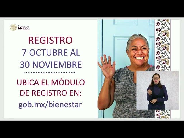 Requisitos para el registro del bienestar a mujeres de 63 a 64 años