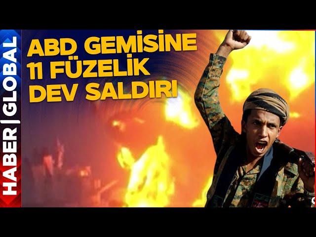 ABD Gemisine 11 Füze 2 Drone ile Saldırı! Husiler Kızıldeniz'de ABD'nin En Hassas Noktasını Vurdu