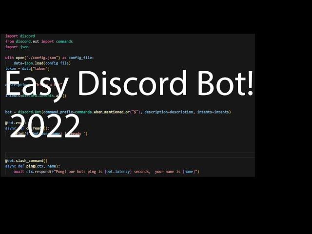 How to make a discord bot in Python!  |  2022  |   PT.1