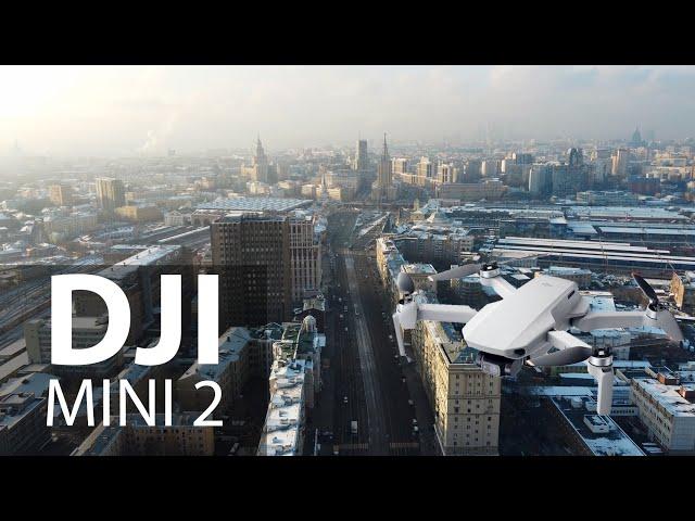 Тест DJI Mini 2 в условиях города Москвы (лучший квадрокоптер на момент 2020-го) 4K