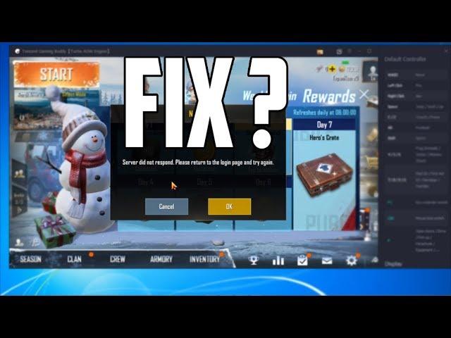 How To Fix Pubg "Server did not Respond Please Return to the login page"