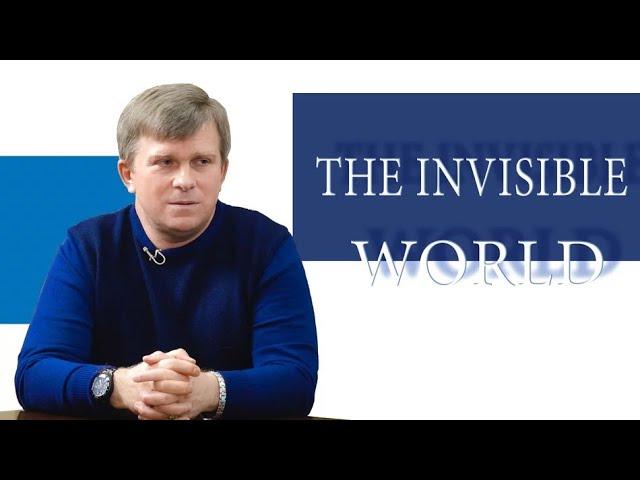 The Invisible World