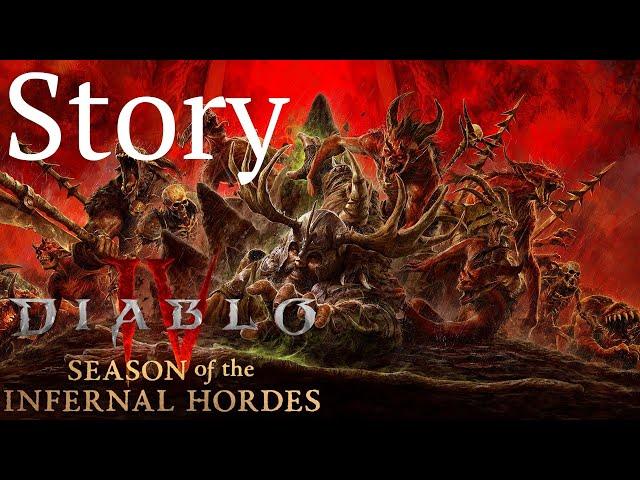 Diablo 4 Season 5: Season of the Infernal Hordes - Complete Story