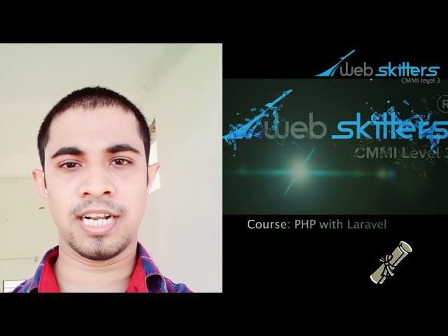 PHP Laravel Developer Course Review | Webskitters Academy – Partha Sarathi
