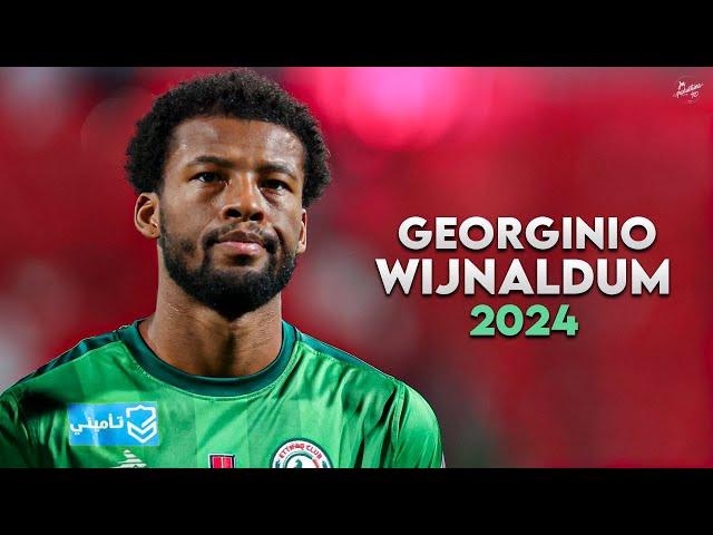 Georginio Wijnaldum 2024 - Amazing Skills, Assists & Goals - Al-Ettifaq | HD