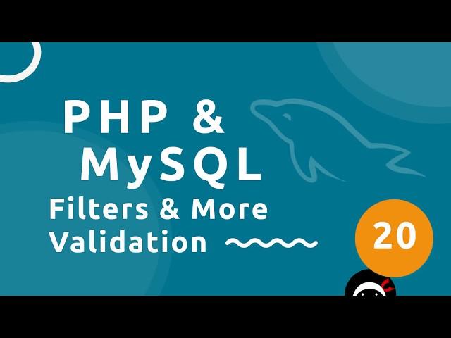 PHP Tutorial (& MySQL) #20 - Filters & More Validation