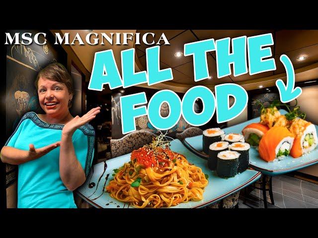 All The Food On MSC's Magnifica