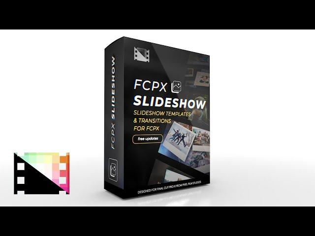 FCPX Slideshow - A Professional Slideshow Production Pack - Pixel Film Studios