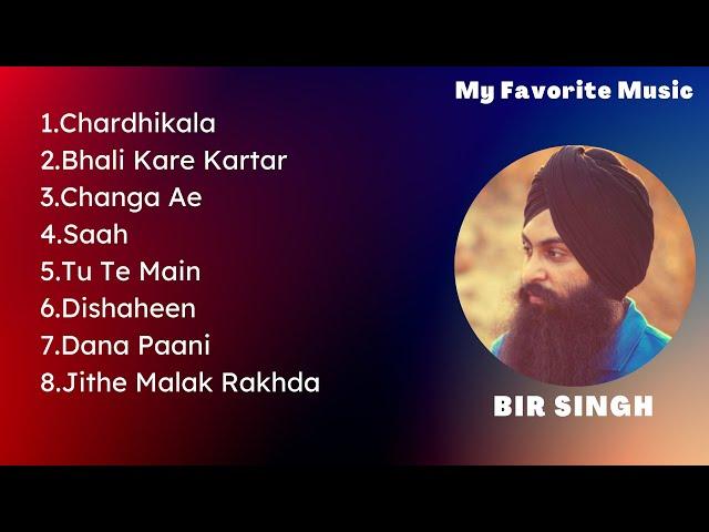 Best of Bir Singh || Bir Singh Music|| My Favorite Music || Bir Singh ||#myfavoritemusic