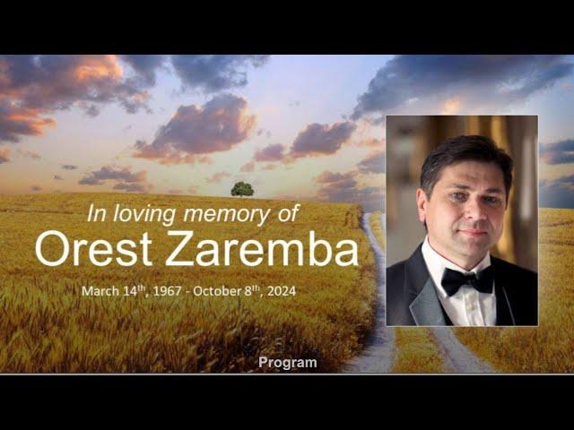 Orest Zaremba Funeral Service | Bread of Life Church | 10-13-2024