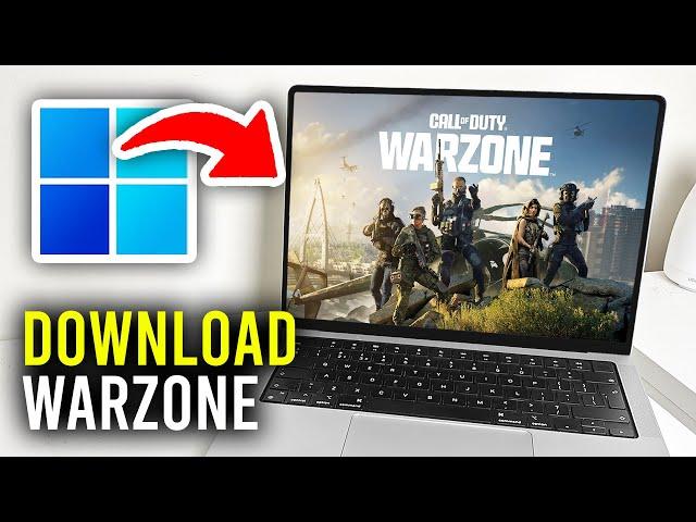 How To Download COD Warzone On PC & Laptop (Free) - Full Guide