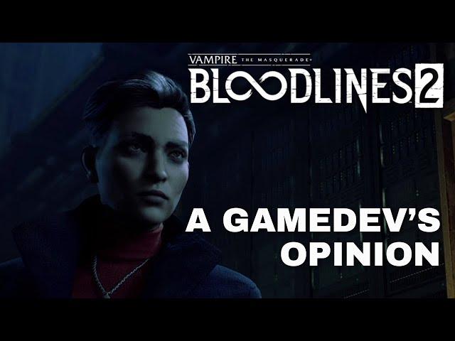 A Game Developer's Opinion on Bloodlines 2 Current State