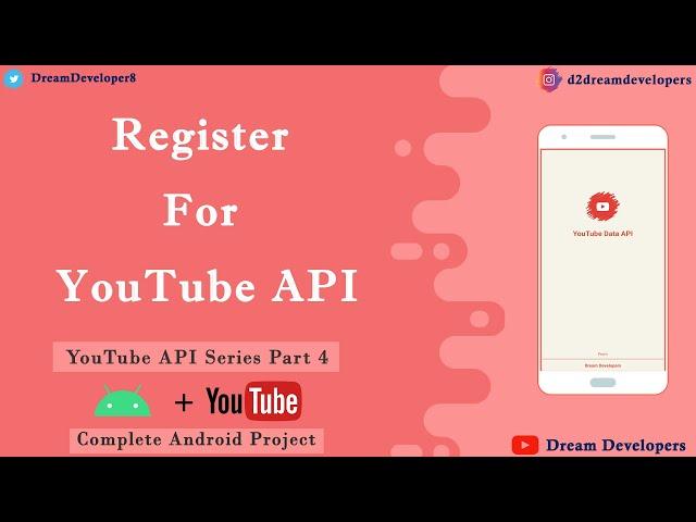Register For YouTube API  || JSON Parsing ||  YouTube Player API #4