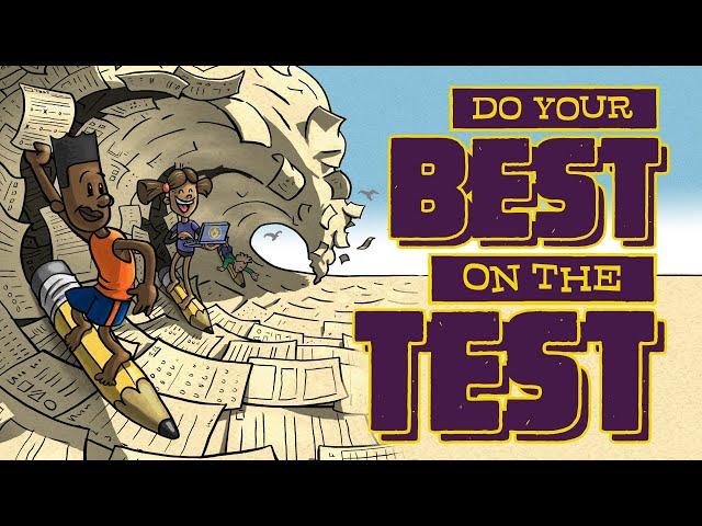 Do Your Best On The Test