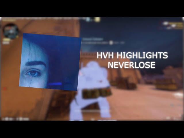 hvh highlights #136 ft.NEVERLOSE PAID MAIN | НЕВЕРЛУЗ МЕЙН ПРИВАТ КФГ | free cfg