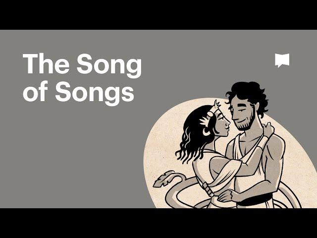 Song of Songs Summary: A Complete Animated Overview