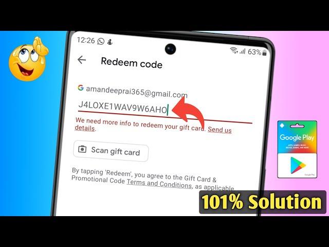 Fix We need more info to redeem your gift card. Send us details Google play redeem code problem