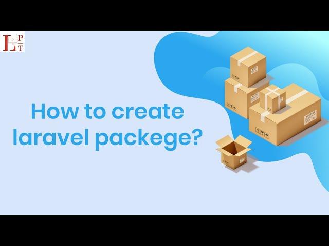 laravel package development | How to Create Laravel Package