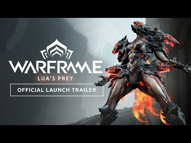 Warframe | Lua’s Prey Official Launch Trailer - Available Now On All Platforms!