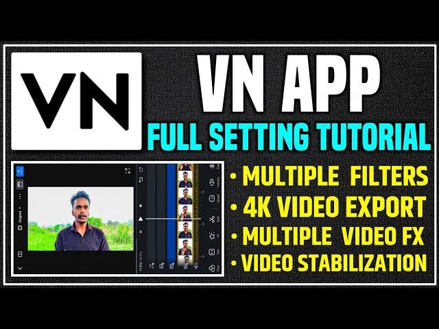 Vn app full tutorial | Vn app full tutorial in hindi | Vn video editor full tutorial in hindi |