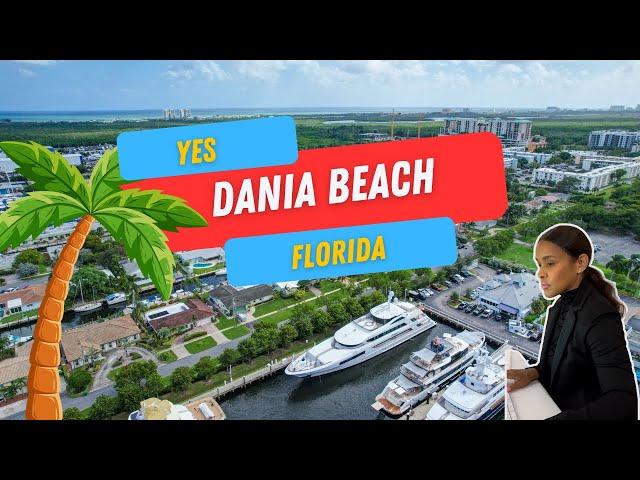 Dania Beach FL | Fort Lauderdale FL | Boat friendly town | Desiree Grant 305-771-4485 | FLL Airport