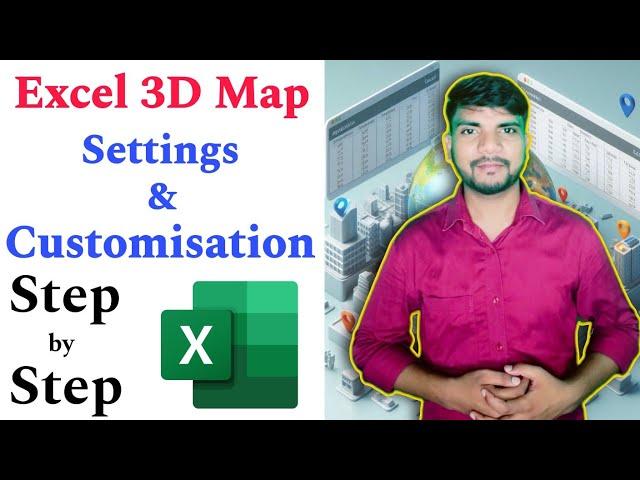 Mastering Excel Open 3D Maps: Custom Settings & Data Import Tips |