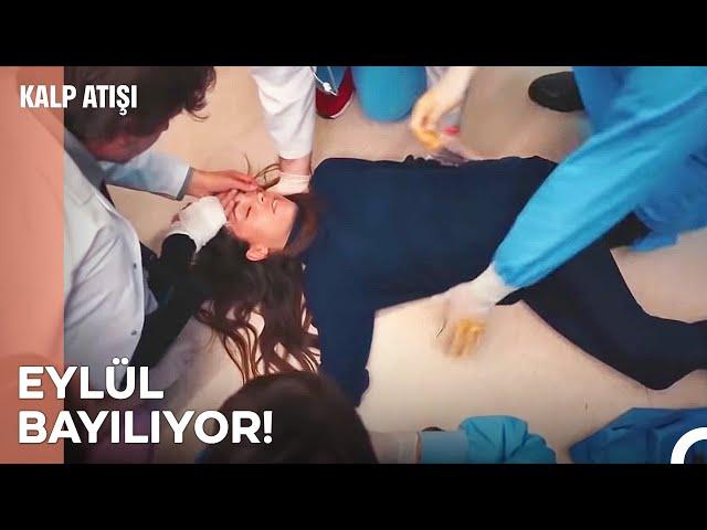 Eylül bayılıyor! - Kalp Atışı 21. Bölüm