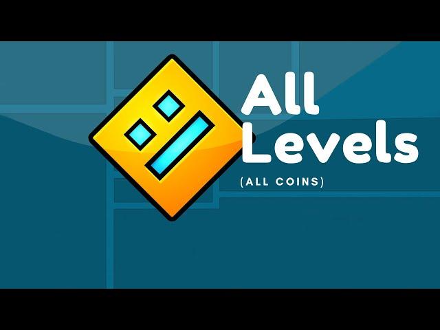 Geometry Dash All Levels + Meltdown + World + Subzero (All Coins)