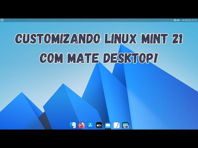 Customizando Linux Mint 21!!! Mate Desktop  [Mac-OS Custom] Tema moderno.