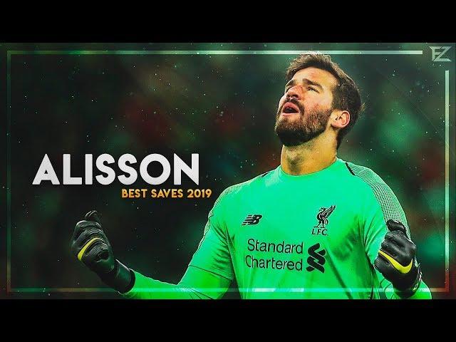 Alisson Becker 2019 ▬ Superhero ● Amazing Best Saves - HD