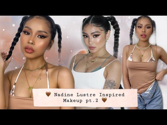  Nadine Lustre Inspired Makeup pt.2 