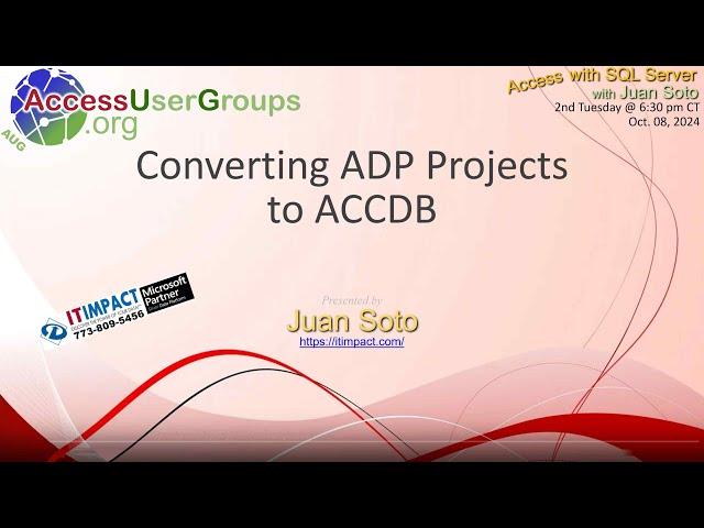 SA: Converting ADP Projects to ACCDB with Juan Soto