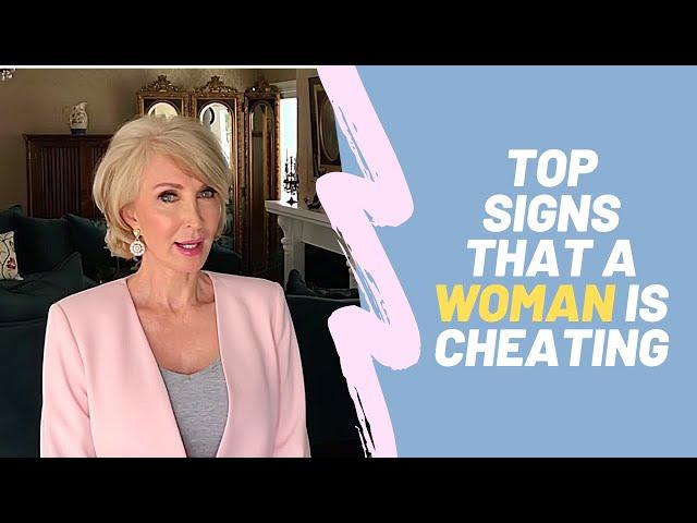 Top signs that a woman is cheating