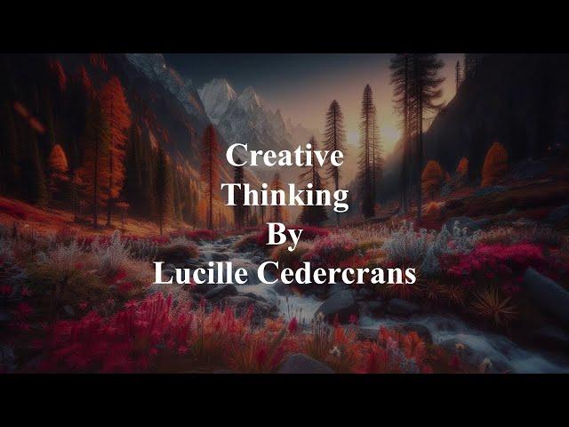 Creative Thinking. Djwhal Khul Spiritual Development Lessons By Lucille Cedercrans. Audiobook.