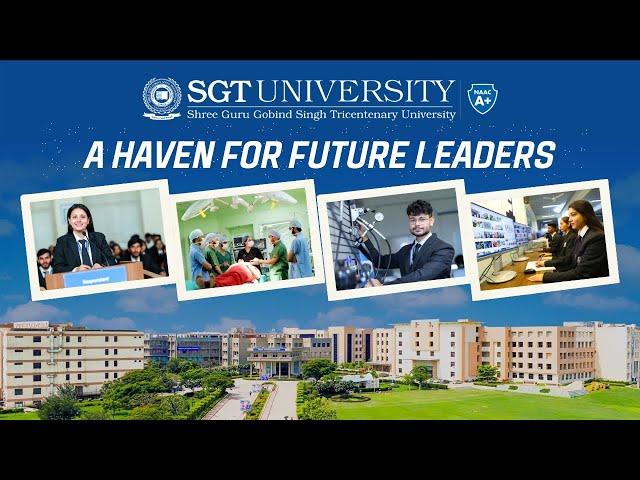 A Haven for Future Leaders | SGT University