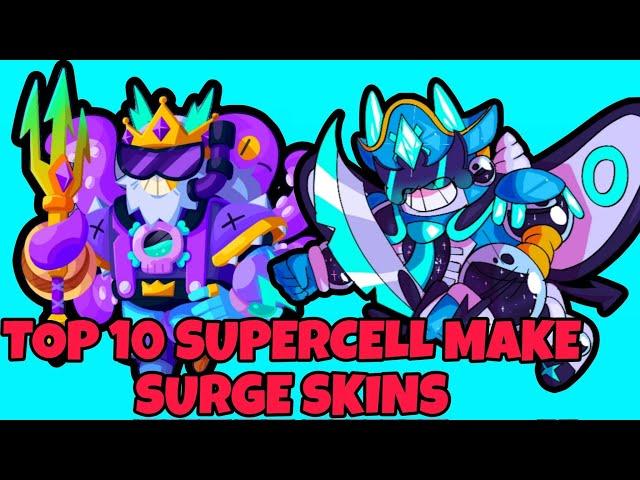 Top 10 Supercell Make Surge Skins #supercellmake