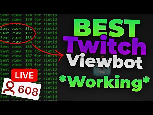 Best Twitch Viewbot (UNLIMITED VIEWS) **WORKING**